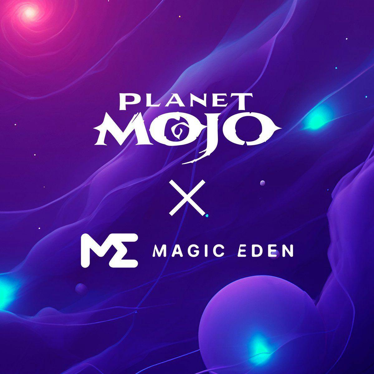 Planet Mojo x Magic Eden NFT ETH Collection